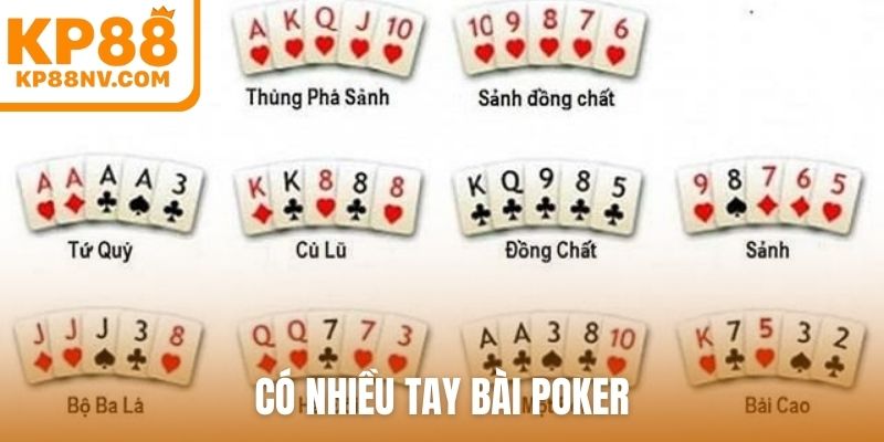 Có nhiều tay bài Poker