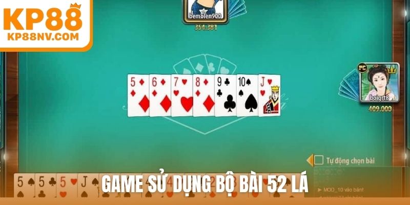 Game sử dụng bộ bài 52 lá