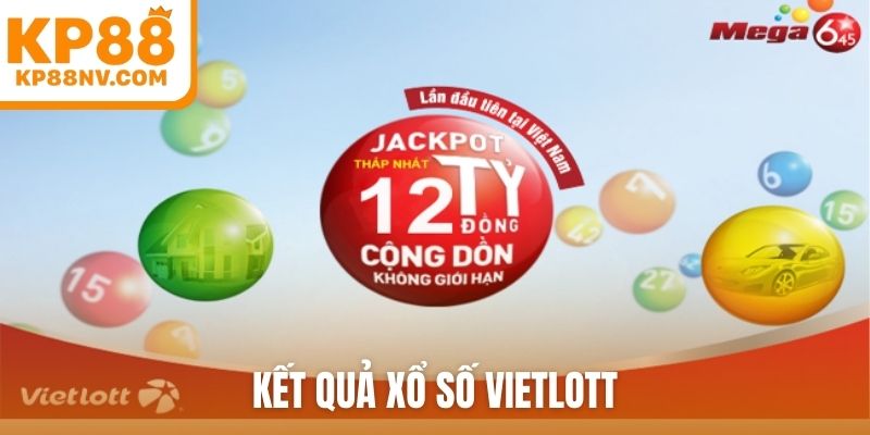 kết quả xổ số vietlott