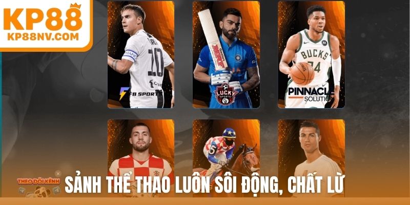 Sảnh thể thao luôn sôi động, chất lừ